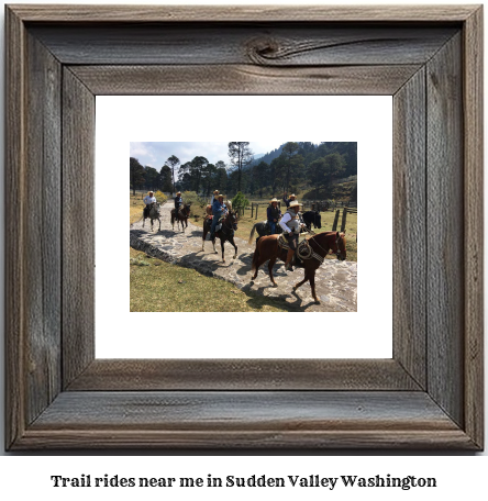 trail rides near me in Sudden Valley, Washington